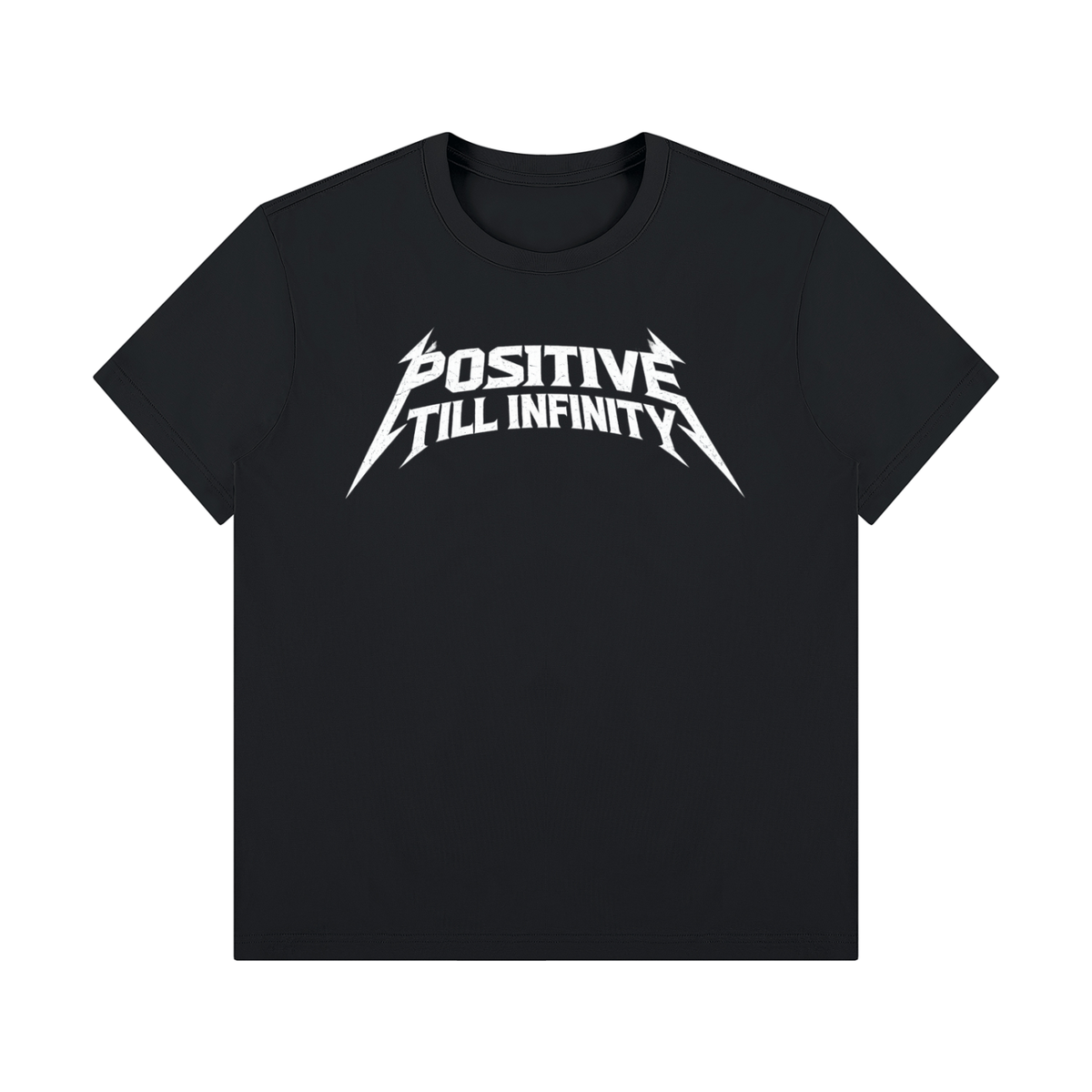 Classic 'Positive Till Infinity' Tee (Black)
