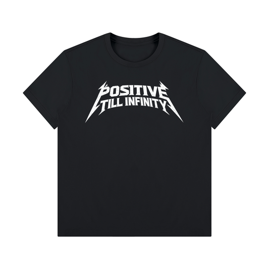 Classic 'Positive Till Infinity' Tee (Black)